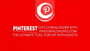 Pinterest Gif Downloader Tool